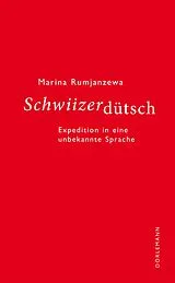 E-Book (epub) Schwiizerdütsch von Marina Rumjanzewa