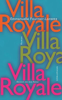 E-Book (epub) Villa Royale von Emmanuelle Fournier-Lorentz