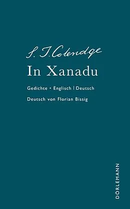 E-Book (epub) In Xanadu von Samuel Taylor Coleridge