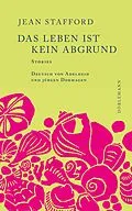 E-Book (epub) Das Leben ist kein Abgrund von Jean Stafford
