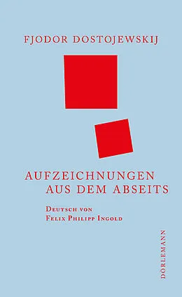 E-Book (epub) Aufzeichnungen aus dem Abseits von Fjodor Dostojewskij