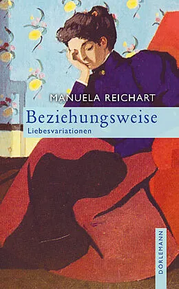 E-Book (epub) Beziehungsweise von Manuela Reichart