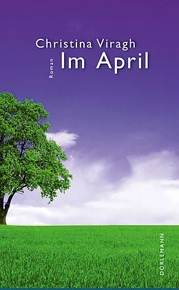 E-Book (epub) Im April von Christina Viragh