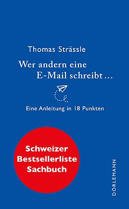 E-Book (epub) Wer andern eine E-Mail schreibt ... von Thomas Strässle