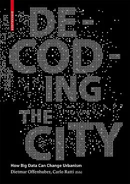 E-Book (pdf) Decoding the City von Dietmar Offenhuber, Carlo Ratti