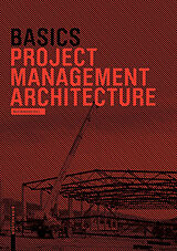 Kartonierter Einband Basics Project Management Architecture von Hartmut Klein, Bert Bielefeld, Roland et al Schneider