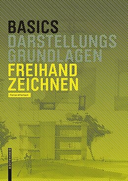 Fester Einband Basics Freihandzeichnen von Florian Afflerbach