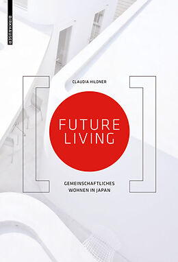 Kartonierter Einband Future Living von Claudia Hildner