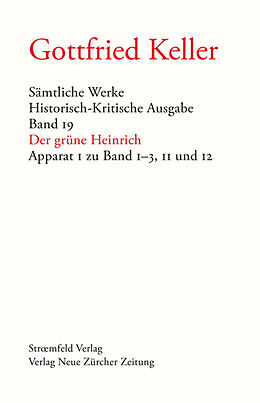 Leinen-Einband Sämtliche Werke. Historisch-Kritische Ausgabe, Band 19 &amp; 20 von Gottfried Keller