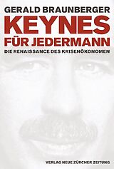 Kartonierter Einband Keynes für jedermann von Gerald Braunberger