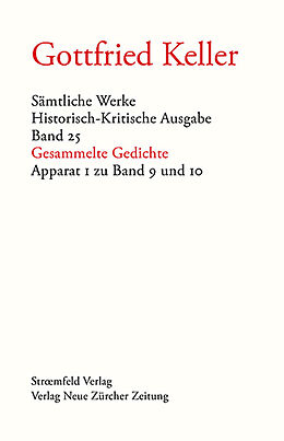 Fester Einband Sämtliche Werke. Historisch-Kritische Ausgabe, Band 25 &amp; 26 von Gottfried Keller
