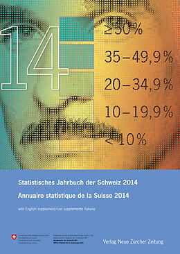 Livre Relié Statistisches Jahrbuch der Schweiz 2014 Annuaire statistique de la Suisse 2014 de 