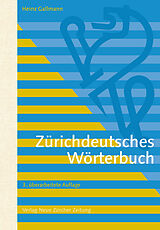 Kartonierter Einband Zürichdeutsches Wörterbuch von Heinz Gallmann