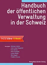 E-Book (epub) Handbuch der öffentlichen Verwaltung in der Schweiz von 