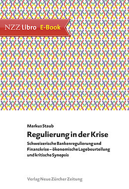 E-Book (epub) Regulierung in der Krise von Markus Staub