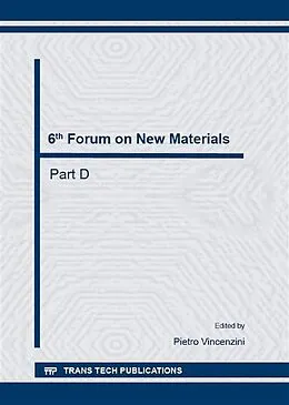 E-Book (pdf) 6th Forum on New Materials - Part D von 