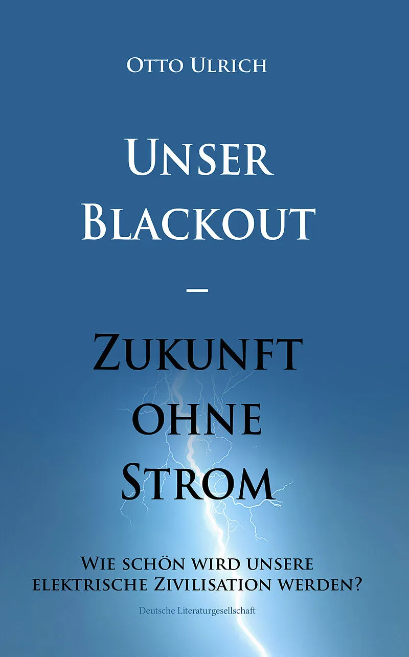 Unser Blackout  Zukunft ohne Strom