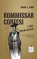 E-Book (epub) KOMMISSAR CORTESI  TOD IM JACUZZI von Adam J. Finn