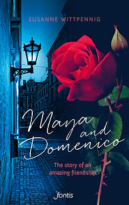 Couverture cartonnée Maya and Domenico: The story of an amazing friendship de Susanne Wittpennig