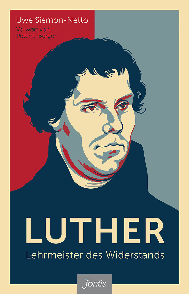 Luther  Lehrmeister des Widerstands