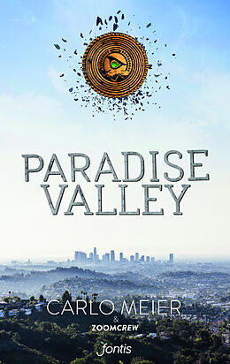 Kartonierter Einband Paradise Valley 1 von Carlo Meier
