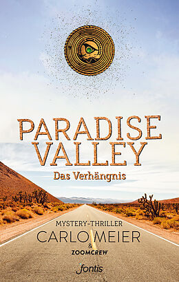 Kartonierter Einband Paradise Valley: Das Verhängnis von Carlo Meier