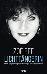 Kartonierter Einband Lichtfängerin von Zoë Bee