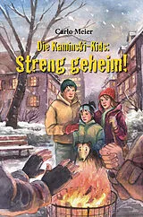 Fester Einband Die Kaminski-Kids: Streng geheim! (Band 22) von Carlo Meier