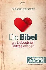 E-Book (epub) Die Bibel als Liebesbrief Gottes erleben von Diverse
