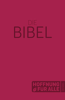 Fester Einband Hoffnung für alle. Die Bibel  Softcover-Edition rot von 