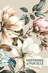 Fester Einband Hoffnung für alle. Die Bibel. - "Eden Edition" von 