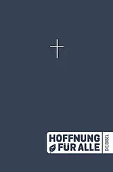 Kartonierter Einband Hoffnung für alle. Die Bibel - Outreach-Edition (Paperback) von 