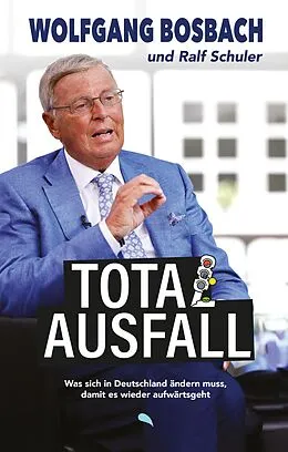 E-Book (epub) Totalausfall von Wolfgang Bosbach, Ralf Schuler