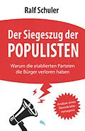 E-Book (epub) Der Siegeszug der Populisten von Ralf Schuler