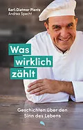 E-Book (epub) Was wirklich zählt von Karl-Dietmar Plentz, Andrea Specht