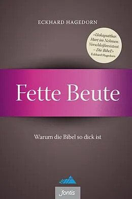 E-Book (epub) Fette Beute von Eckhard Hagedorn