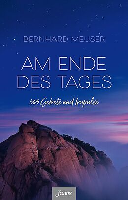 E-Book (epub) Am Ende des Tages von Bernhard Meuser
