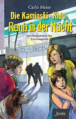 E-Book (epub) Die Kaminski-Kids: Raub in der Nacht von Carlo Meier