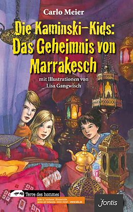 eBook (epub) Die Kaminski-Kids: Das Geheimnis von Marrakesch de Carlo Meier