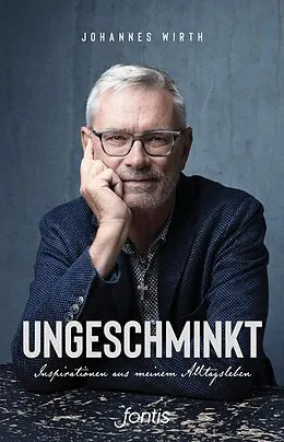 E-Book (epub) Ungeschminkt von Johannes Wirth