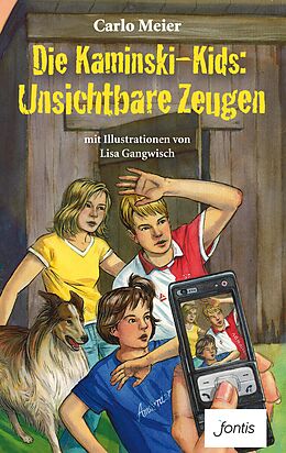 E-Book (epub) Die Kaminski-Kids: Unsichtbare Zeugen von Carlo Meier