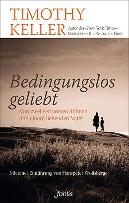 E-Book (epub) Bedingungslos geliebt von Timothy Keller