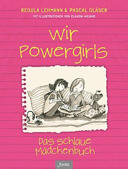 E-Book (epub) Wir Powergirls von Regula Lehmann, Pascal Gläser