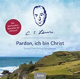 CD-ROM (CDR) Pardon, ich bin Christ von C. S. Lewis