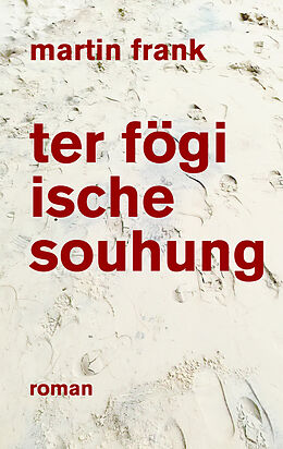 Fester Einband ter fögi ische souhung von Martin Frank