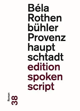 E-Book (epub) Provenzhauptschtadt von Béla Rothenbühler