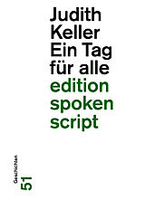 Kartonierter Einband Ein Tag für alle von Judith Keller