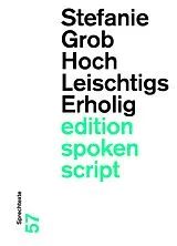Paperback Hochleischtigserholig von Stefanie Grob