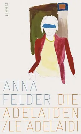 E-Book (epub) Die Adelaiden von Anna Felder