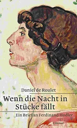 E-Book (epub) Wenn die Nacht in Stücke fällt von Daniel De Roulet